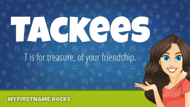 My First Name Tackees Rocks!