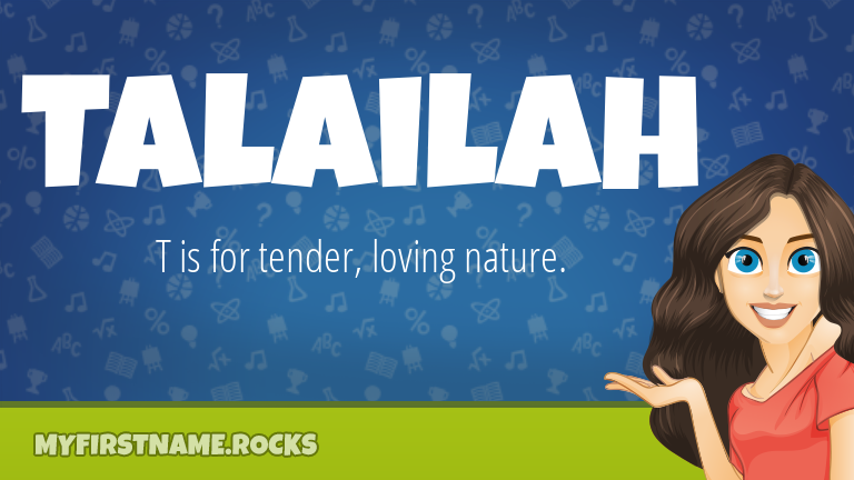 My First Name Talailah Rocks!