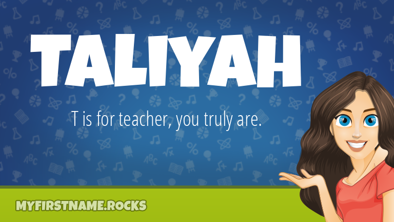 My First Name Taliyah Rocks!