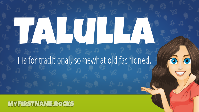 My First Name Talulla Rocks!
