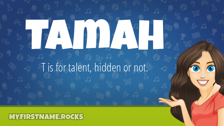 My First Name Tamah Rocks!