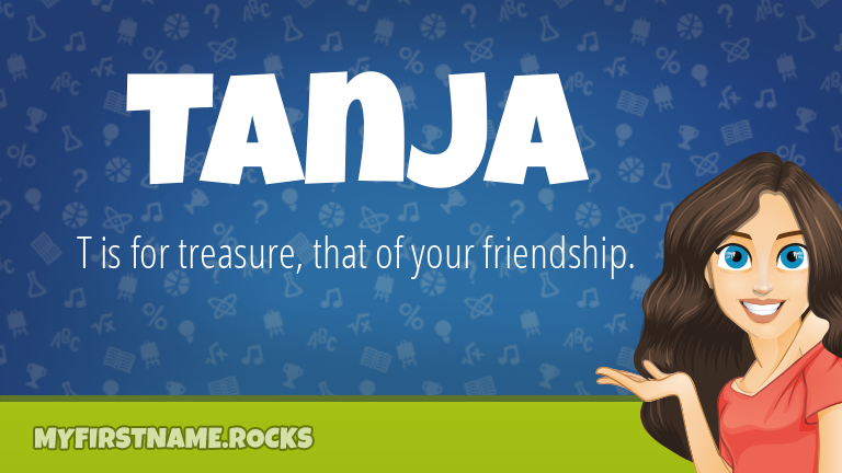 My First Name Tanja Rocks!