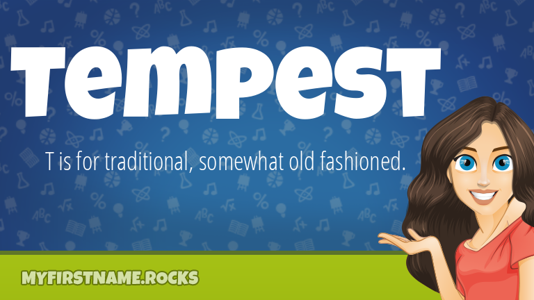 My First Name Tempest Rocks!