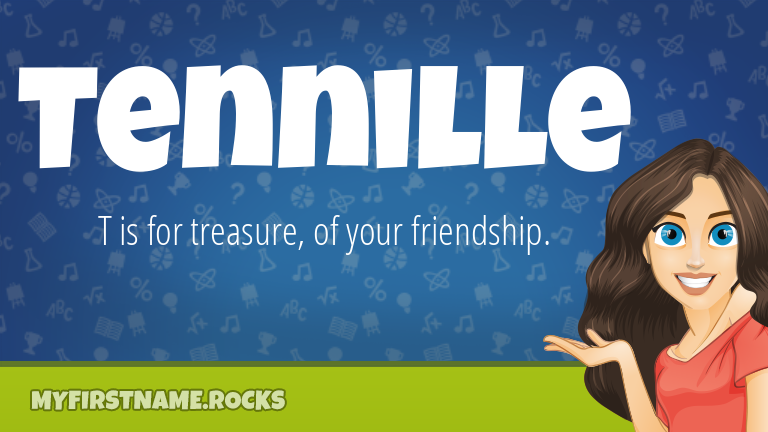 My First Name Tennille Rocks!