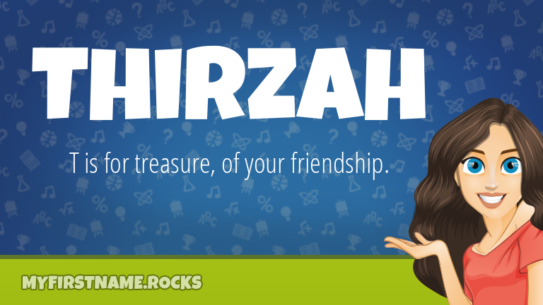 My First Name Thirzah Rocks!