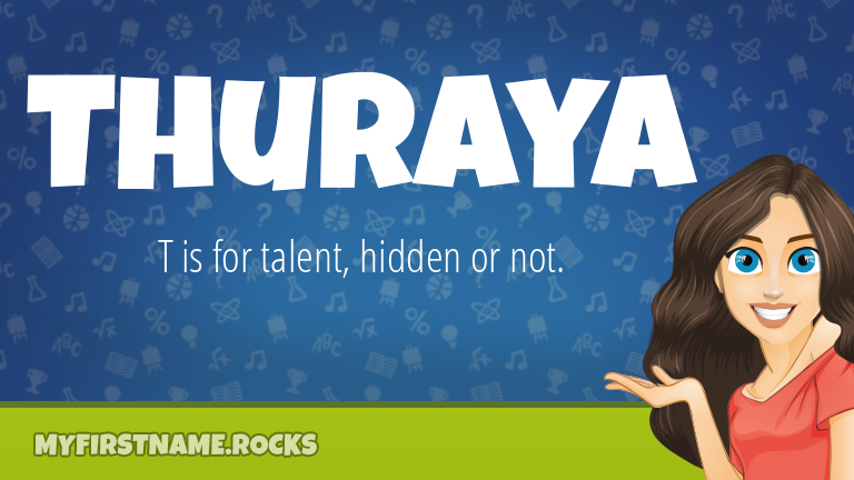 My First Name Thuraya Rocks!