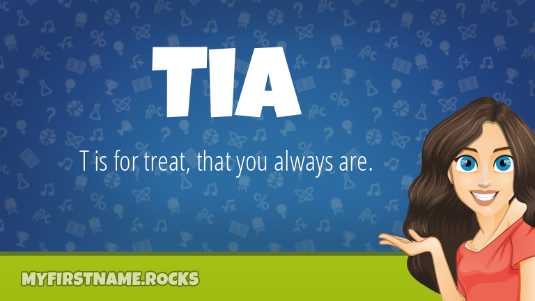 My First Name Tia Rocks!