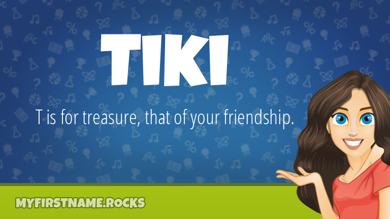 My First Name Tiki Rocks!