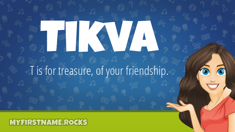 My First Name Tikva Rocks!