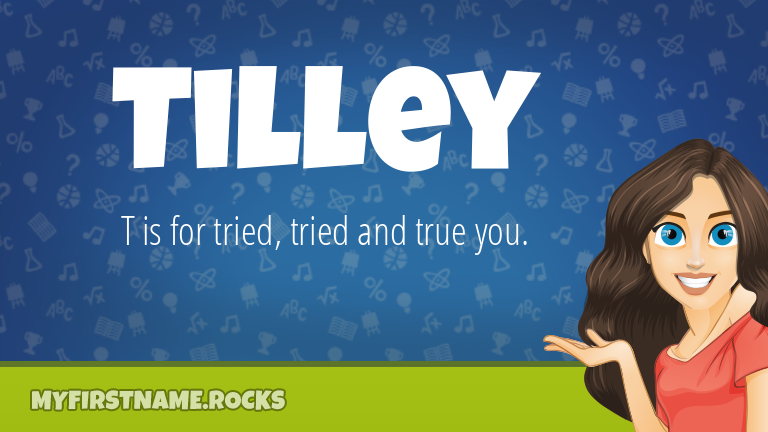 My First Name Tilley Rocks!
