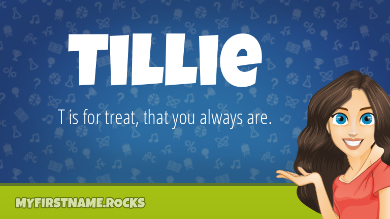 My First Name Tillie Rocks!