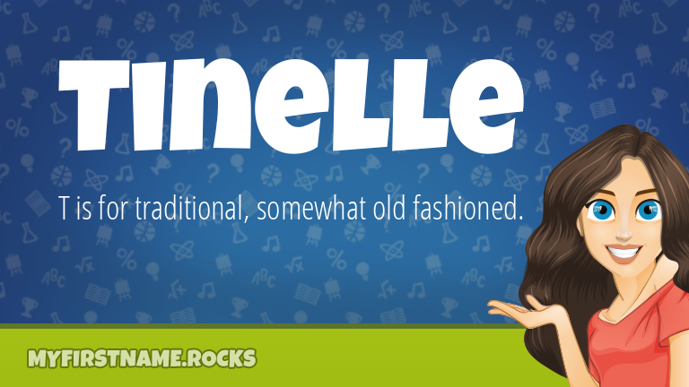 My First Name Tinelle Rocks!
