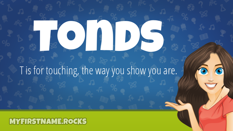 My First Name Tonds Rocks!