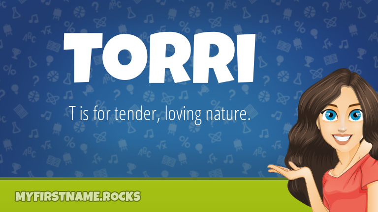 My First Name Torri Rocks!