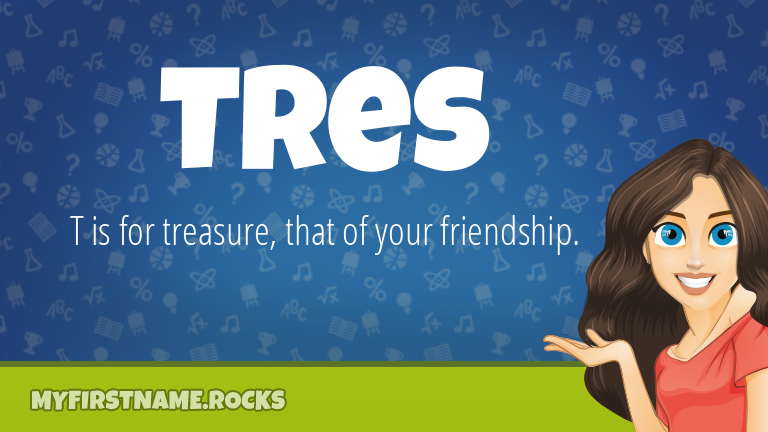 My First Name Tres Rocks!