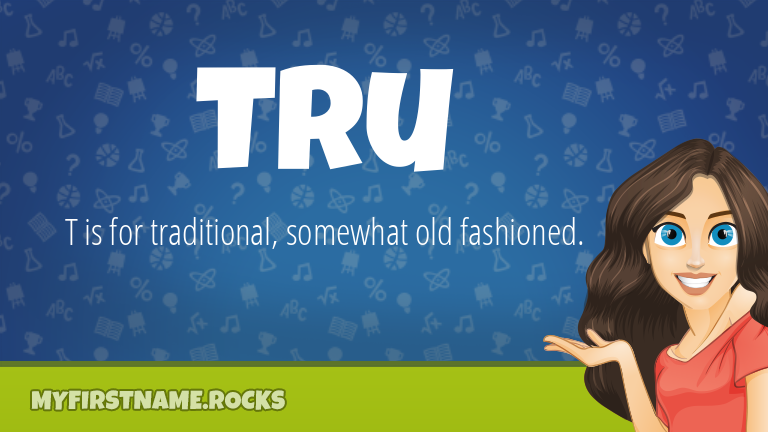 My First Name Tru Rocks!