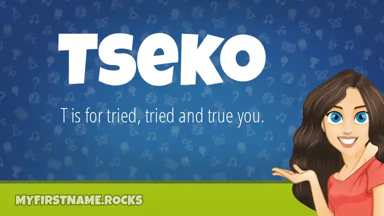 Tseko First Name Personality & Popularity