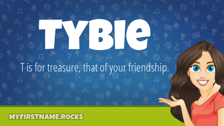 My First Name Tybie Rocks!