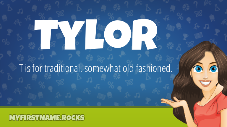 My First Name Tylor Rocks!