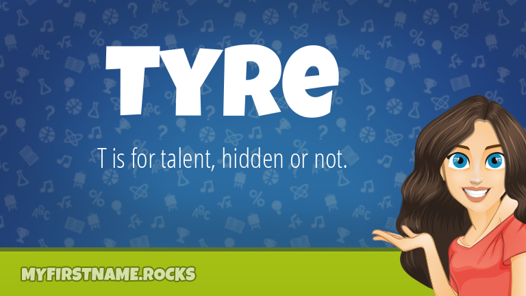My First Name Tyre Rocks!