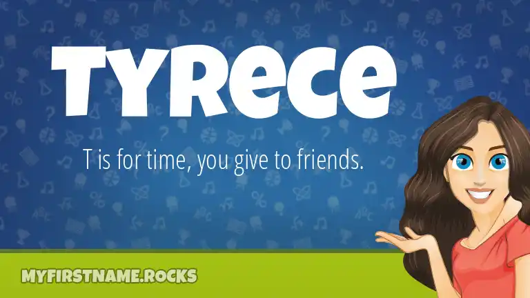 tyrece-first-name-personality-popularity