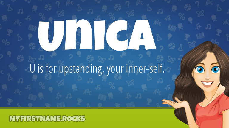 My First Name Unica Rocks!