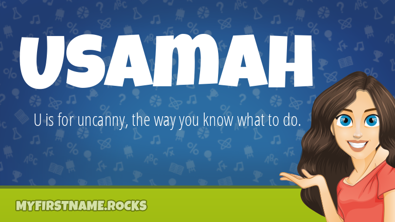 My First Name Usamah Rocks!