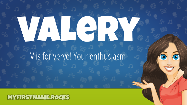 My First Name Valery Rocks!