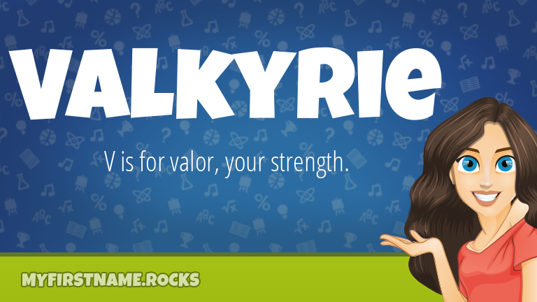 My First Name Valkyrie Rocks!