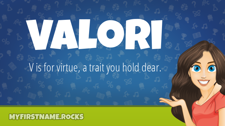My First Name Valori Rocks!