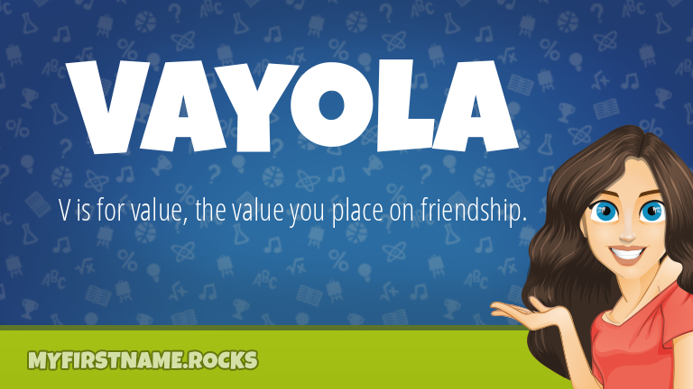 My First Name Vayola Rocks!