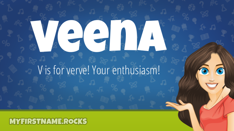 My First Name Veena Rocks!