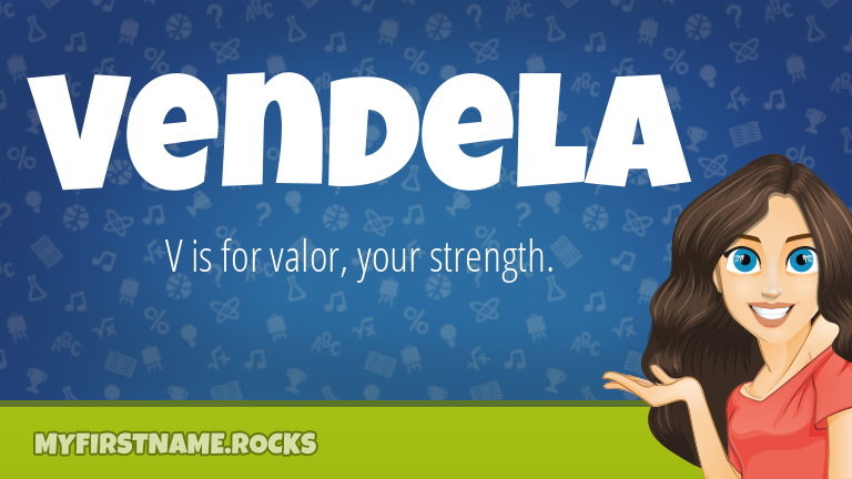 My First Name Vendela Rocks!