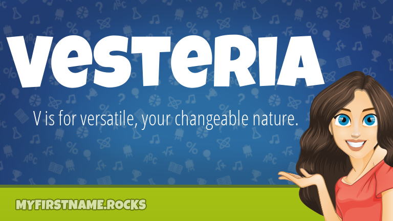 My First Name Vesteria Rocks!