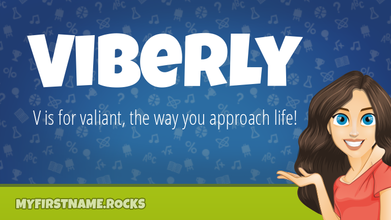 My First Name Viberly Rocks!