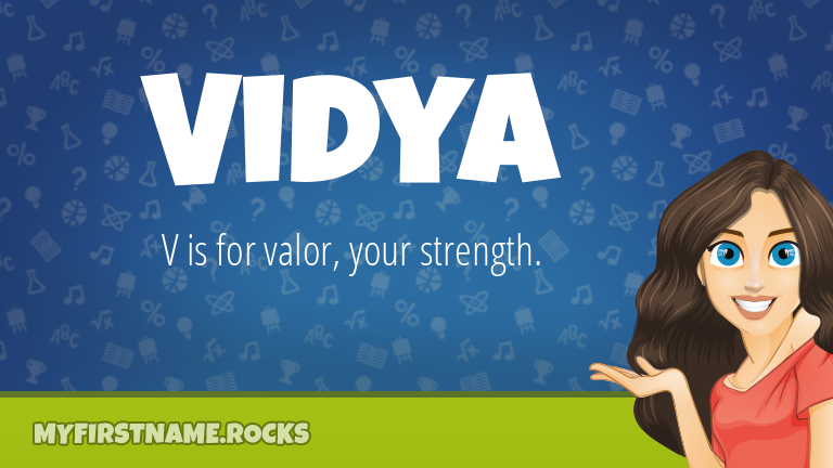 My First Name Vidya Rocks!