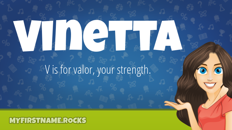 My First Name Vinetta Rocks!