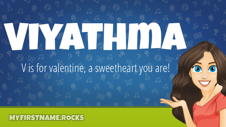 My First Name Viyathma Rocks!