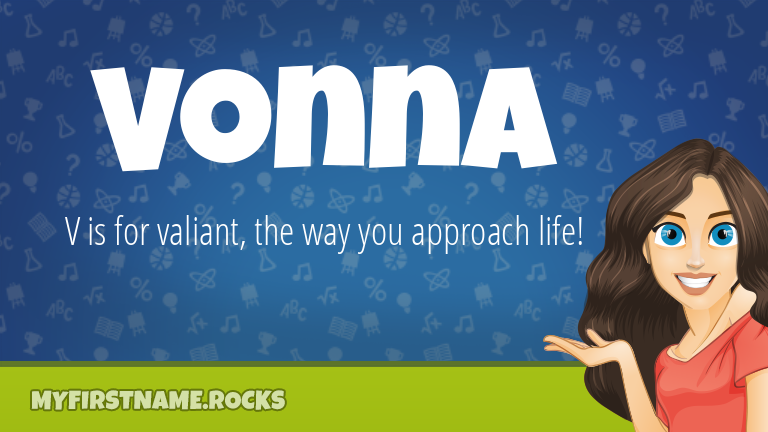 My First Name Vonna Rocks!