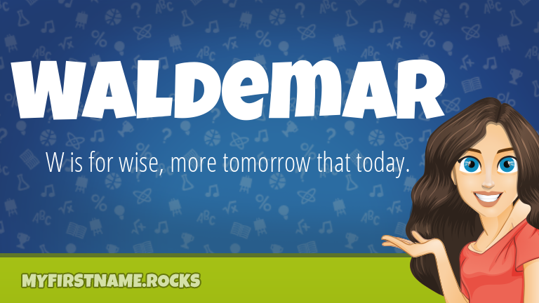 My First Name Waldemar Rocks!