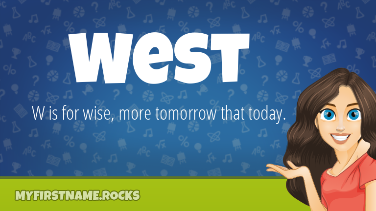 My First Name West Rocks!