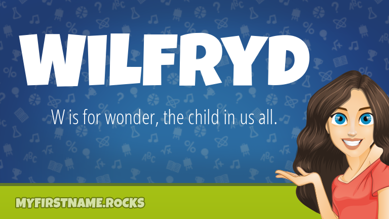 My First Name Wilfryd Rocks!