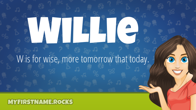 My First Name Willie Rocks!
