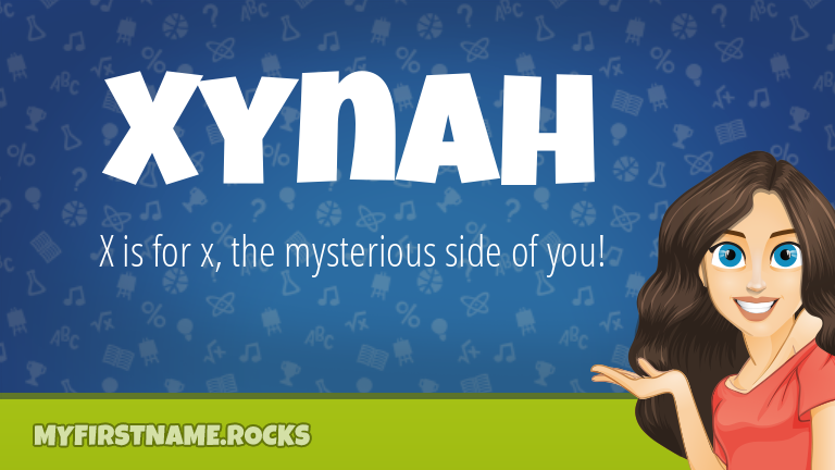 My First Name Xynah Rocks!