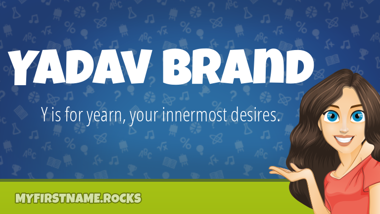 My First Name Yadav Brand Rocks!