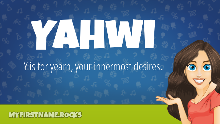 My First Name Yahwi Rocks!