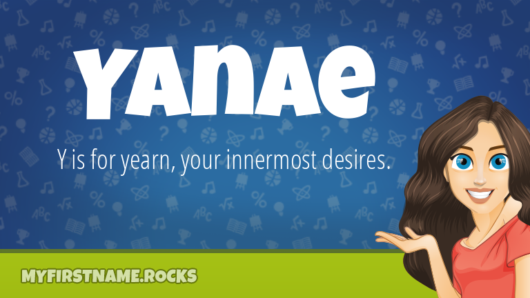 My First Name Yanae Rocks!