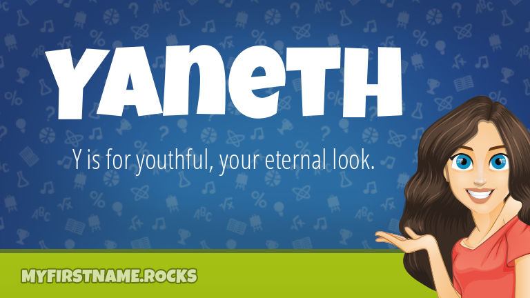 My First Name Yaneth Rocks!