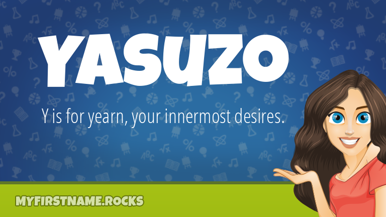 My First Name Yasuzo Rocks!