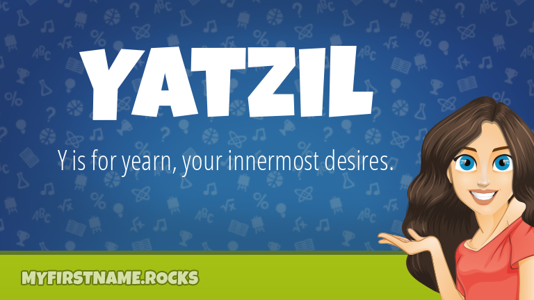 My First Name Yatzil Rocks!